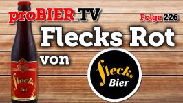 proBIER.TV – Flecks Rot von Flecks | #226 | Craft Beer Review