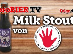 Milk Stout von Lefthand Brewing | proBIER.TV – Craft Beer Review #442 [4K]