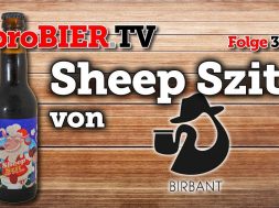 Sheep Szit von Birbant | proBIER.TV – Craft Beer Review #397 [4K]