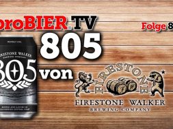 805 von Firestone Walker | proBIER.TV – Craft Beer Review #805 [4K]