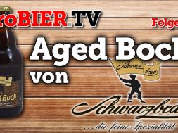 Aged Bock – Ein europäischer Star von Schwarzbräu