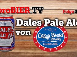 Dales Pale Ale von Oskar Blues | proBIER.TV – Craft Beer Review #507 [4K]