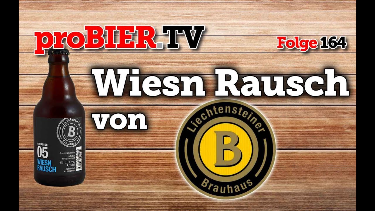 Der Wiesn Rausch vom Liechtensteiner Brauhaus