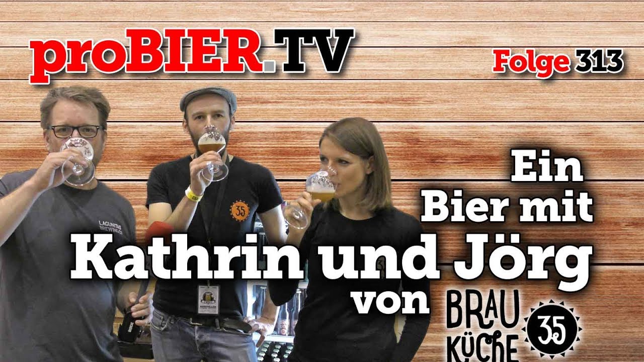 Ein Bier mit Kathrin und Jörg – Brauküche 35