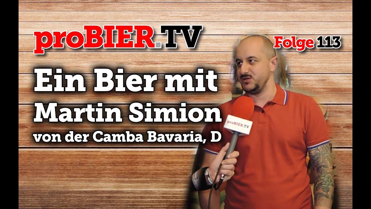 Ein Bier mit Martin Simion, Camba Bavaria, D