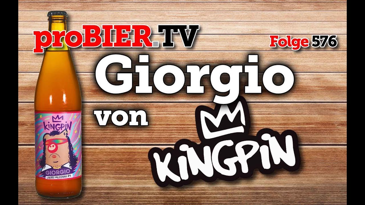 Giorgio von Kingpin | proBIER.TV – Craft Beer Review #576 [4K]