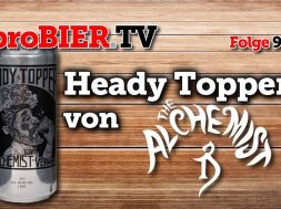 Heady Topper von The Alchemist | proBIER.TV – Craft Beer Review #900 [4K]