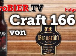 proBIER.TV – Craft 166 von Braustübl | #230 | Craft Beer Review [4K]