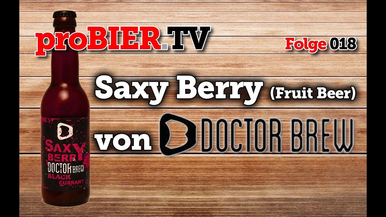 Keine riesigen Nebenwirkungen – Saxy Berry von Doctor Brew