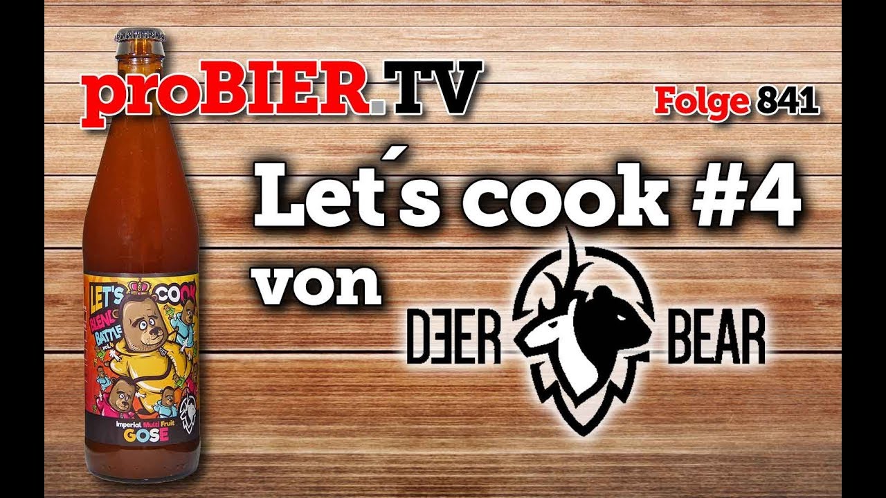 Let´s cook #4 von Deer Bear | proBIER.TV – Craft Beer Review #841 [4K]