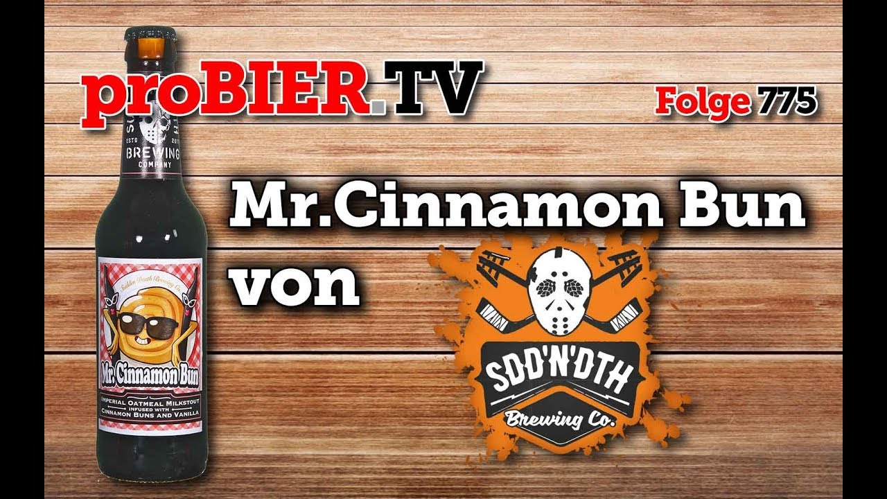 Mr.Cinnamon Bun von Sudden Death | proBIER.TV – Craft Beer Review #775 [4K]