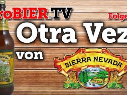„Noch einmal“ Otra Vez – Gose von Sierra Nevada