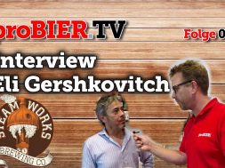 proBIER.TV – Steamworks Eli Gershkovitch | #013 | Craft Beer Review