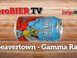 proBIER.TV – Beavertown Brewery | Gamma Ray – #008