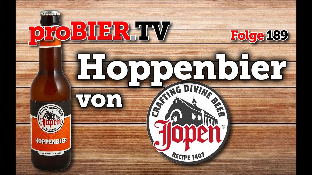 proBIER.TV – Hoppenbier von Jopen | #189 | Craft Beer Review