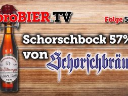 Worlds strongest beer – Schorschbock 57% von Schorschbräu
