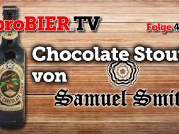 Chocolate Stout von Samuel Smith | proBIER.TV – Craft Beer Review #443 [4K]