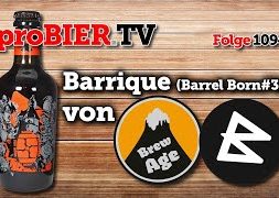 Barrel Born Barrique #3 von Brauwerk / Brew Age | proBIER.TV – Craft Beer Review #1094 [4K]