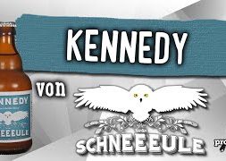 Kennedy von Schneeeule | Craft Bier Verkostung #1807