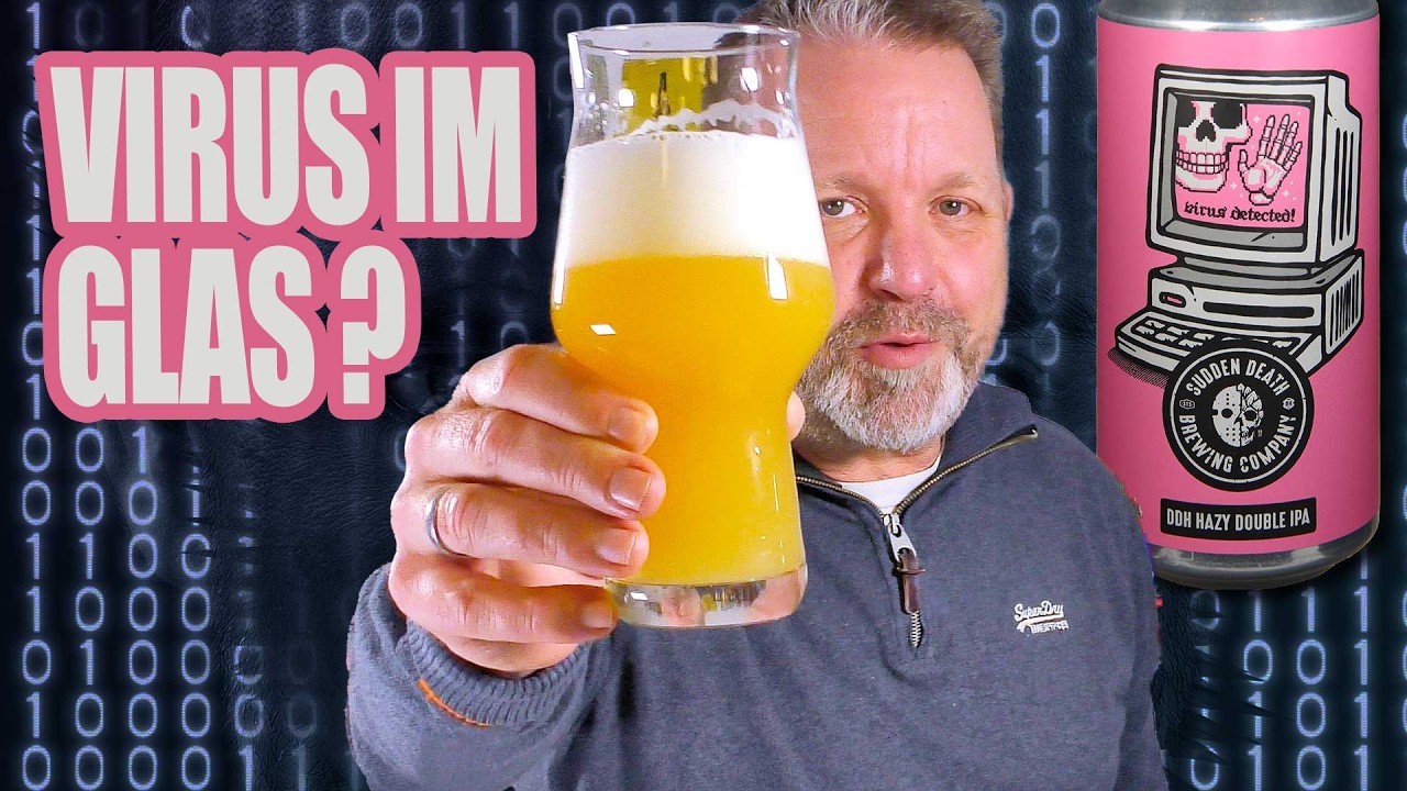 Hazy IPA mit 8%? Virus im Glas! 🦠🖥️