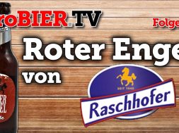 proBIER.TV – Roter Engel von Raschhofer | #218 | Craft Beer Review