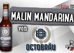 Malin Mandarina von Octobräu | Craft Bier Verkostung #1357